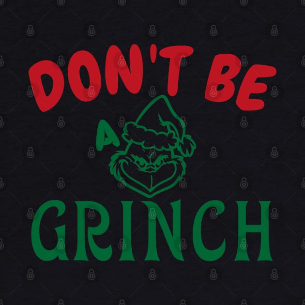 Don't Be a Grinch-X by LopGraphiX